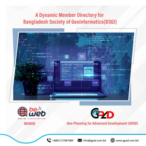 A Dynamic Member Directory for Bangladesh Society of Geoinformatics (BSGI)