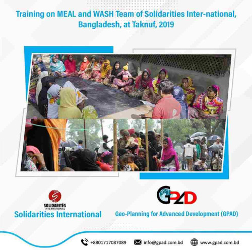 Training on MEAL and WASH Team of Solidarities Inter-national, Bangladesh, at Taknuf, 2019
