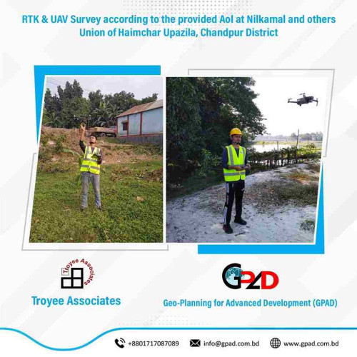 RTK & UAV Survey according to the provided Aol at Nilkamal and others Union of Haimchar Upazila, Chandpur District.