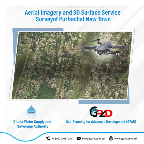 Aerial Imagery and 3D Surface Service Survey of Purbachal New Town